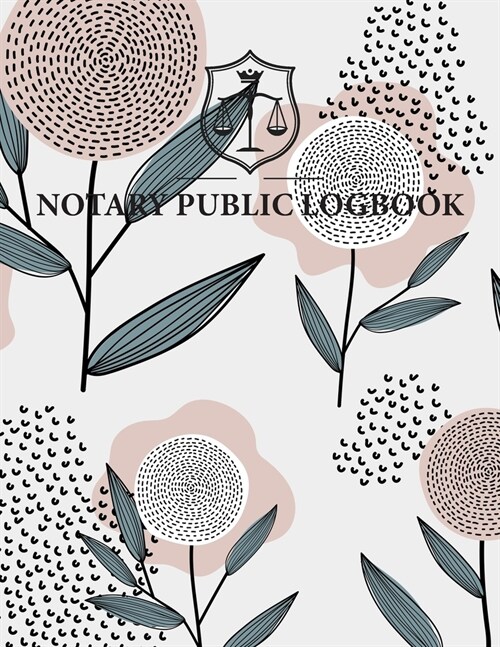 Notary Public Logbook: Official Notary Records Journal - Public Notary Record Book - Notarial ACTS Events Template Log Book - Notary Receipt (Paperback)