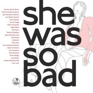 SHE WAS SO BAD! (Book)