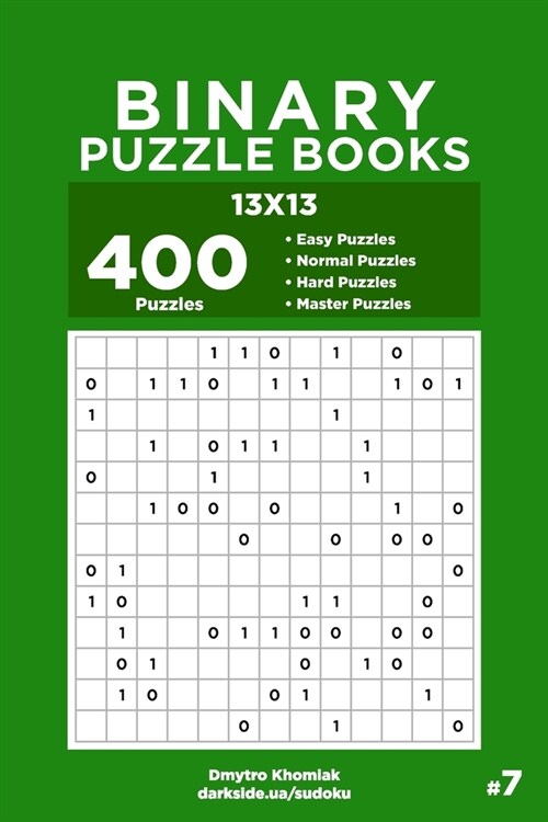 Binary Puzzle Books - 400 Easy to Master Puzzles 13x13 (Volume 7) (Paperback)