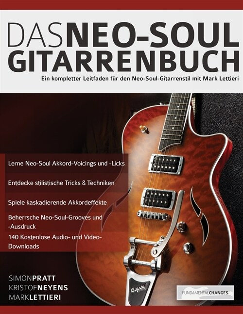 Das Neo-Soul Gitarrenbuch (Paperback)