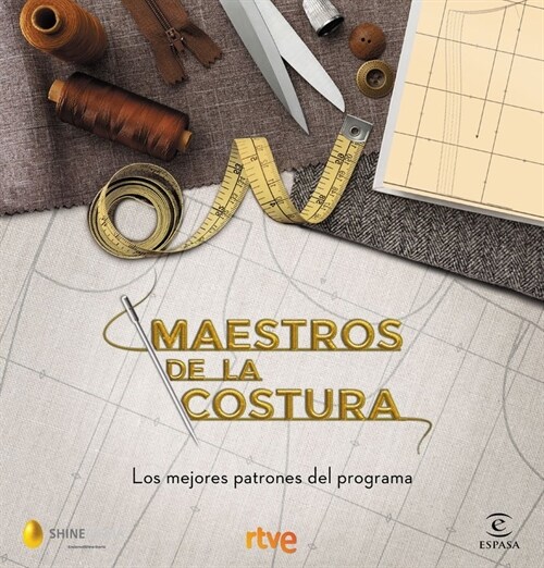 MAESTROS DE LA COSTURA LOS MEJORES PATRO (Book)