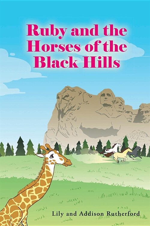 Ruby and the Horses of the Black Hills (Paperback)