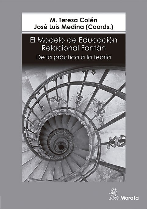 EL MODELO DE EDUCACION RELACIONAL. DE LA PRACTICA A LA TEORI (Other Book Format)