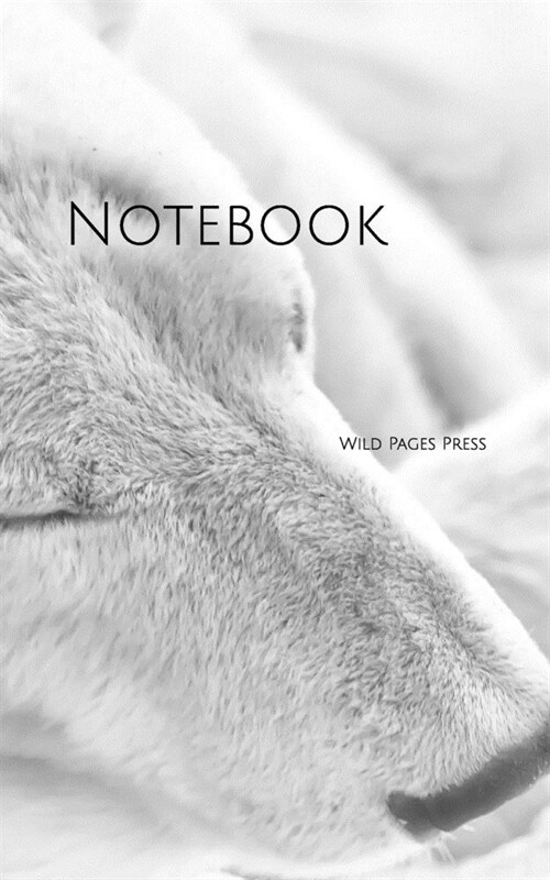 Notebook: polar bear Alaska predator animal world mammal polar bears (Paperback)