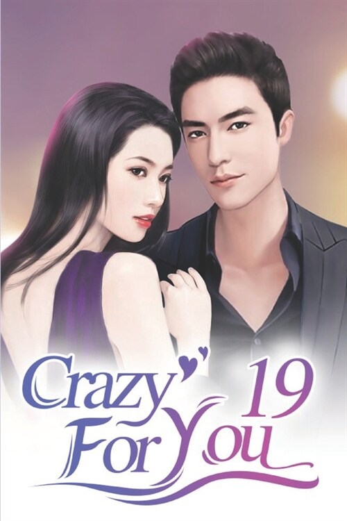 Crazy For You 19: A Secret Feeling Of Getting Worried (Paperback)