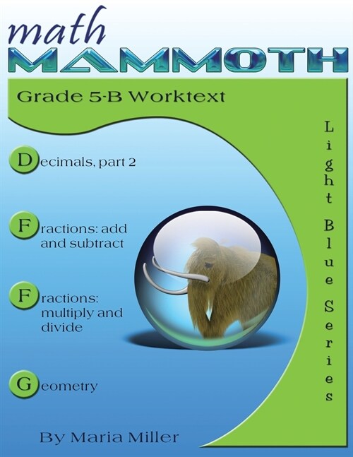 Math Mammoth Grade 5-B Worktext (Paperback)