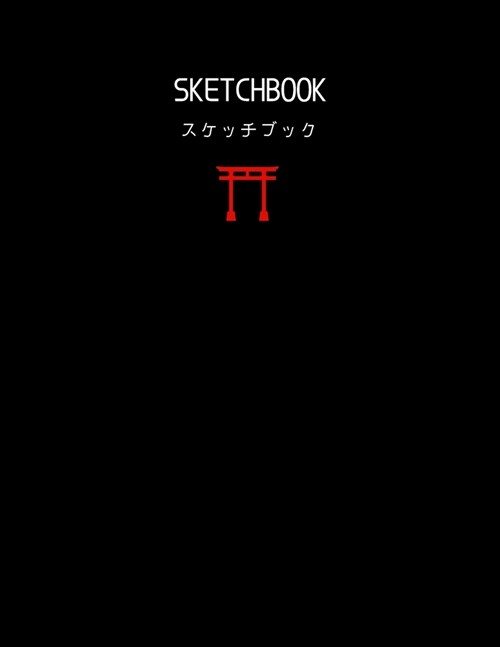 Sketchbook: Japanese Artist Style Blank Drawing Book - 8.5 x 11 Large Size Blank Pages with White Paper - Good for Drawing & Doodl (Paperback)