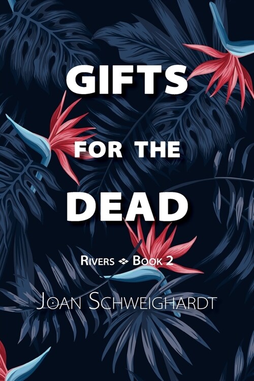 Gifts for the Dead (Paperback)