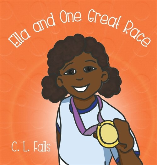 Ella and One Great Race (Hardcover)