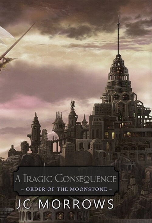 A Tragic Consequence (Hardcover)