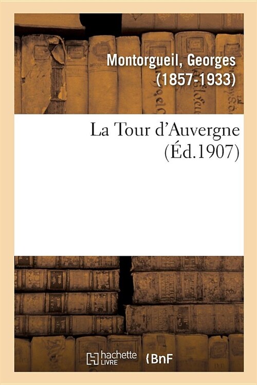 La Tour dAuvergne (Paperback)