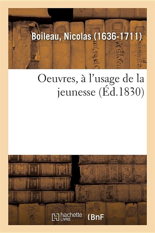 Oeuvres, ?lUsage de la Jeunesse (Paperback)