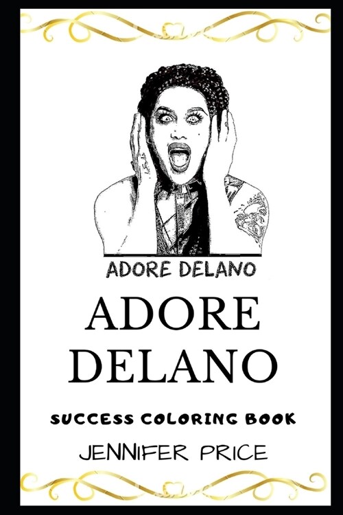 Adore Delano Success Coloring Book (Paperback)