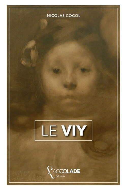 Le Viy: bilingue russe/fran?is (avec lecture audio int?r?) (Paperback)