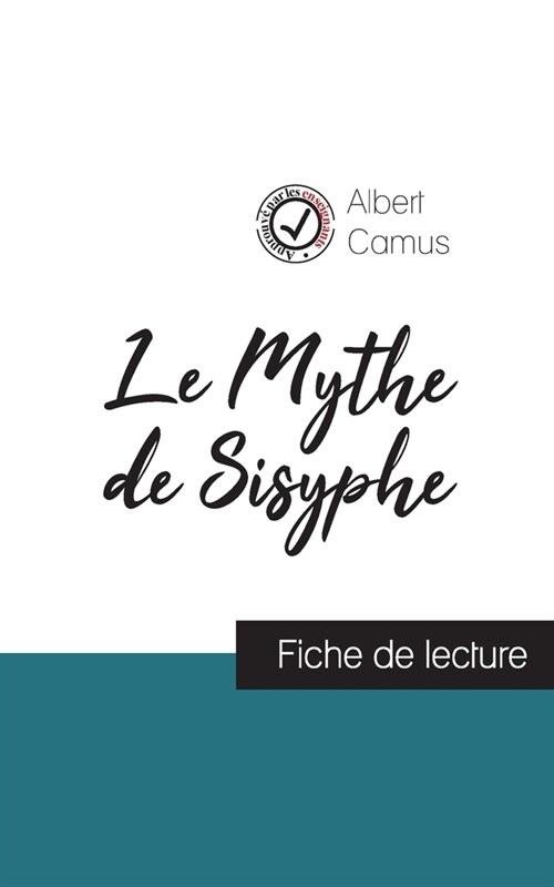 Le Mythe de Sisyphe de Albert Camus (fiche de lecture et analyse compl?e de loeuvre) (Paperback)