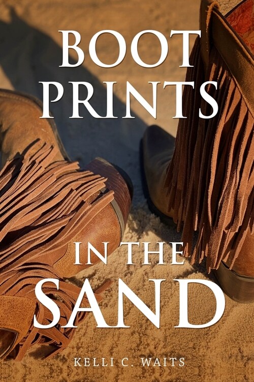Bootprints in the Sand (Paperback)
