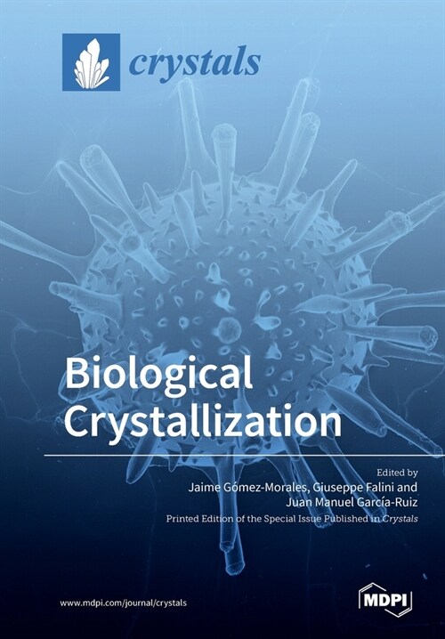 Biological Crystallization (Paperback)