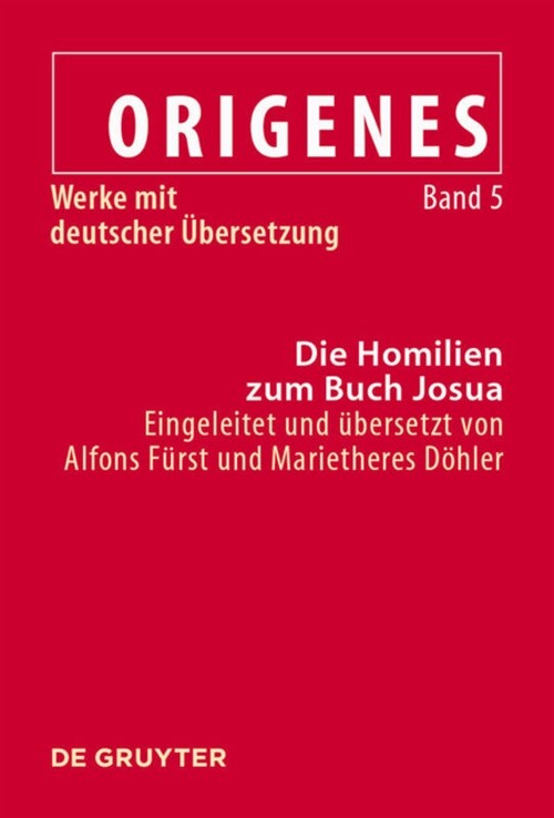 Die Homilien Zum Buch Josua (Hardcover)