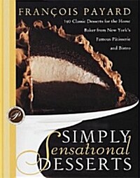 [중고] Simply Sensational Desserts (1st, Hardcover)