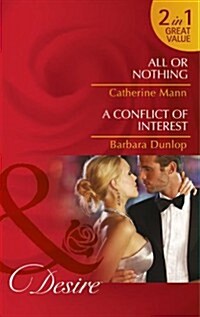 All or Nothing / A Conflict of Interest (Paperback)