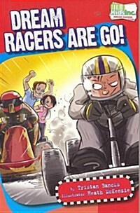 Dream Racers... are Go! (Paperback)
