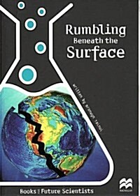 Rumbling Beneath the Surface (Paperback)