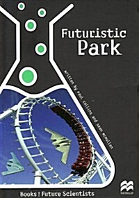 Futuristic Park (Paperback)