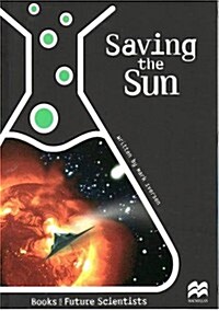 Saving the Sun (Paperback)