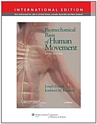 Biomechanical Basis of Human Movement (Paperback)