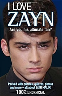 I Love Zayn (Paperback)