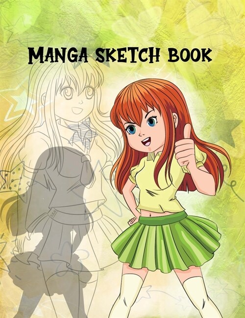 Manga Sketch Book: Pop Anime Blank Comic Book a Great Gift for Artists Drawing Doodling Sketching Journal Notebook or Diary for Tweens, T (Paperback)