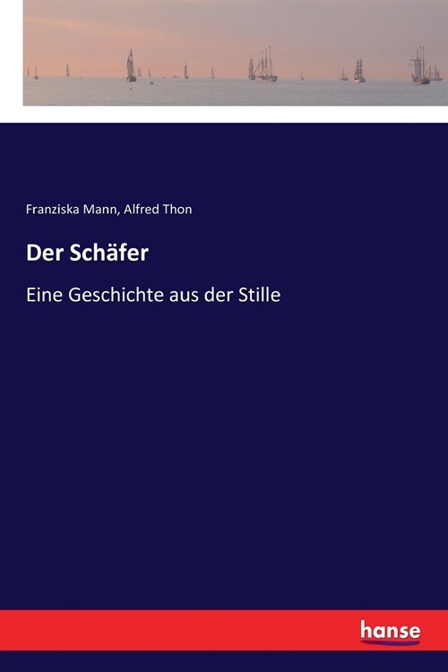 Der Sch?er: Eine Geschichte aus der Stille (Paperback)