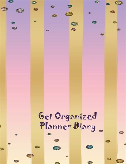 2020-2021 Financial Year Diary Planner: 20-21 Forward Planners - Large 8.5x 11 Size - Week on Two Pages - Ideal Tax Return Aide Memoir - Unique Glit (Paperback)