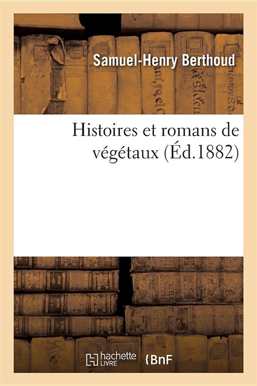 Histoires et romans de v??aux (Paperback)