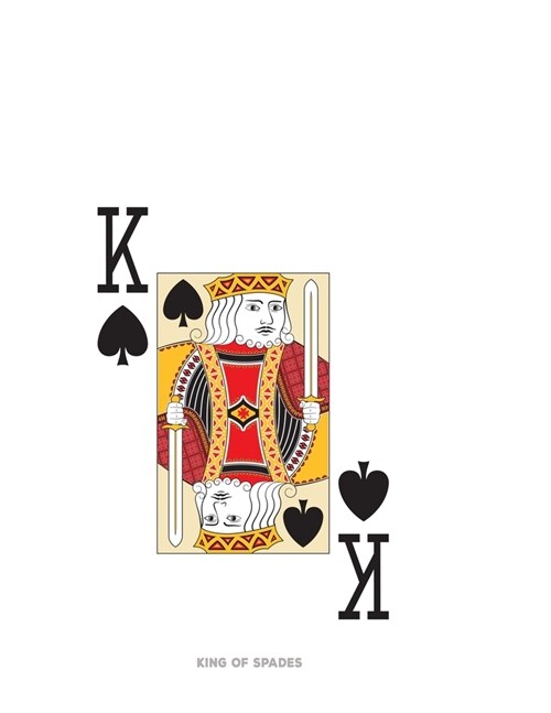 King Of Spades: Poker Card Notebook With Lined College Ruled Paper For Work, Home Or School. Cool 8.5 x 11 Notepad Journal For Taking (Paperback)