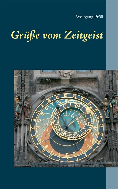 Gr廻e vom Zeitgeist (Paperback)