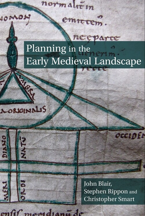 Planning in the Early Medieval Landscape (Hardcover)