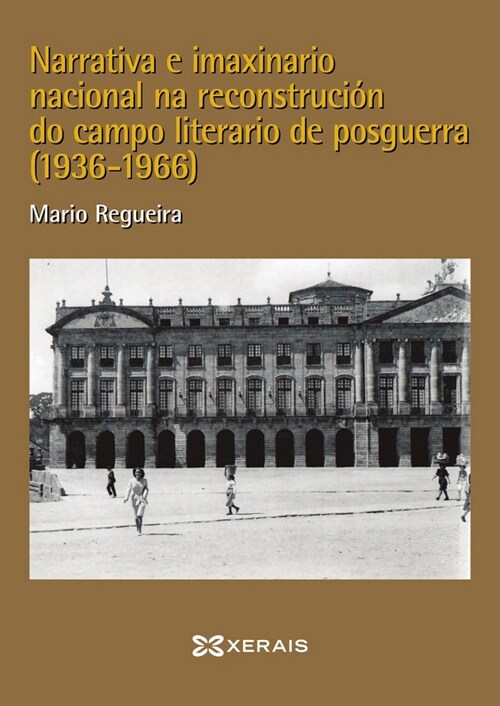 NARRATIVA E IMAXINARIO NACIONAL NA RECONSTRUCION DO CAMPO LI (Paperback)