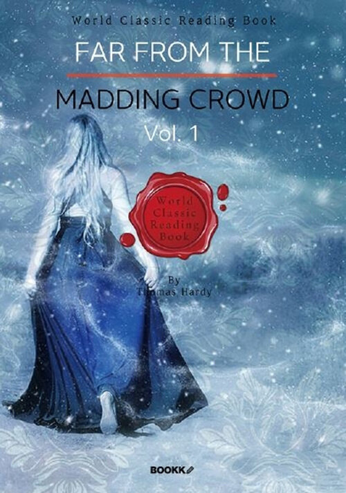 [POD] Far from the Madding Crowd, Vol. 1 (영어원서)