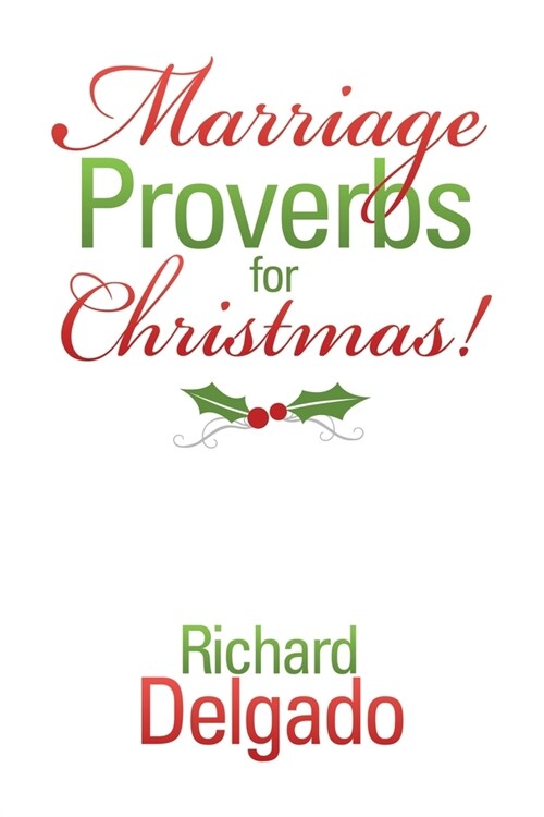 Marriage Proverbs for Christmas! (Paperback)