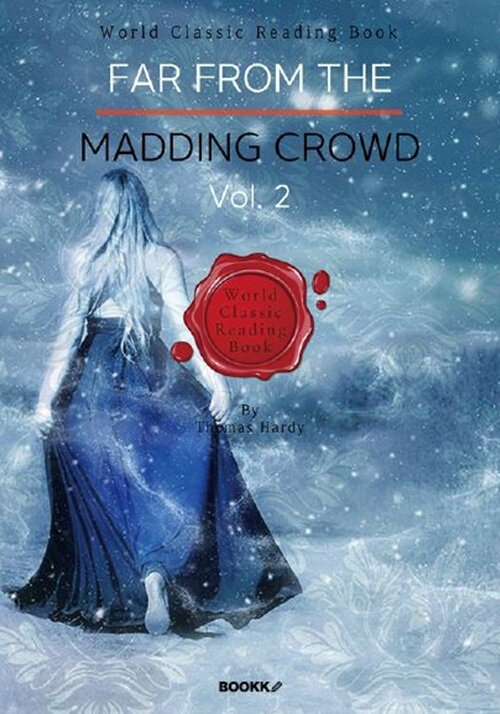 [POD] Far from the Madding Crowd, Vol. 2 (영어원서)