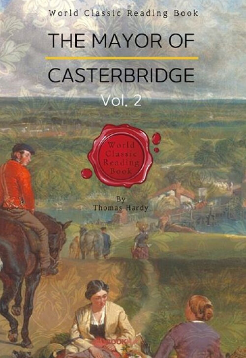 [POD] The Mayor of Casterbridge, Vol. 2 (영어원서)