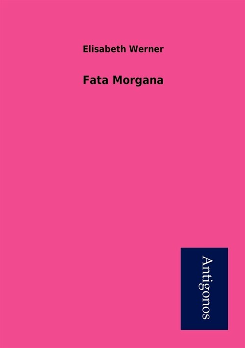 Fata Morgana (Paperback)