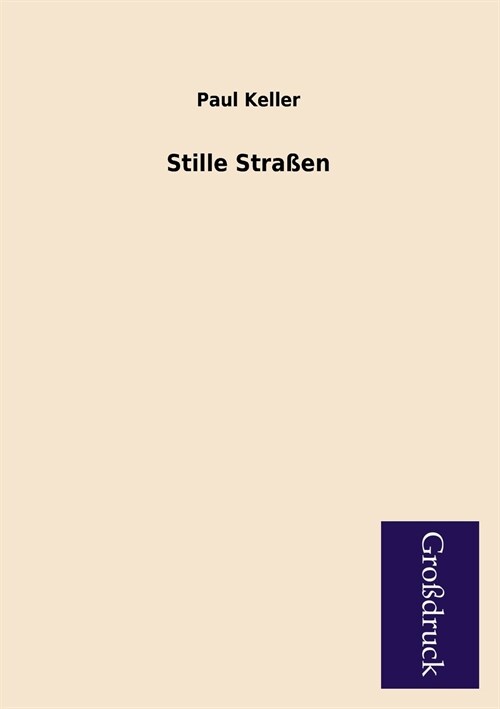 Stille Strassen (Paperback)