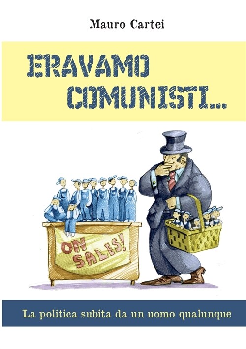 Eravamo Comunisti (Paperback)