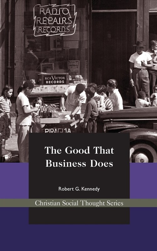 The Good That Business Does (Paperback)