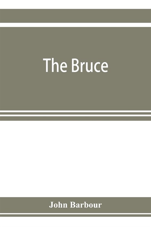 The Bruce (Paperback)