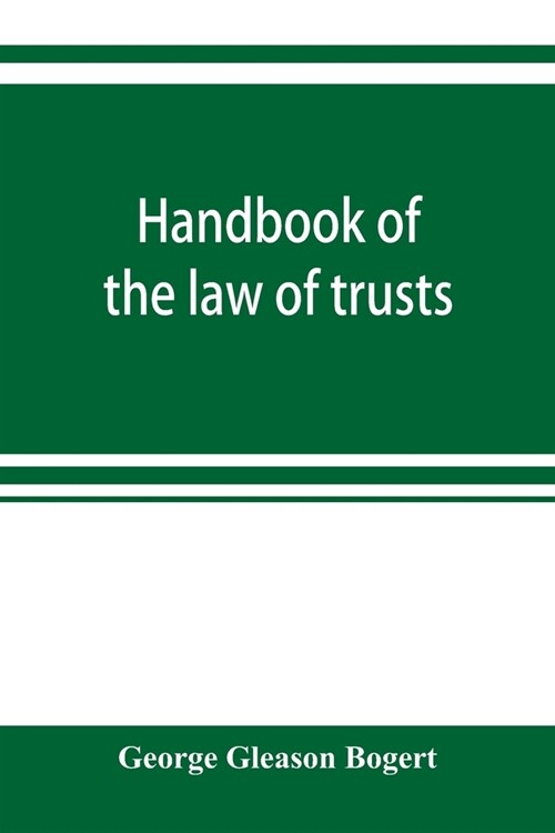 Handbook of the law of trusts (Paperback)