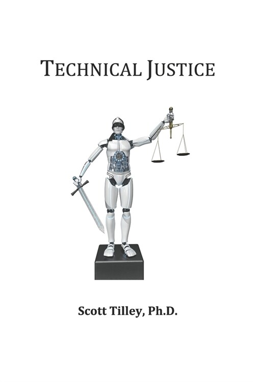 Technical Justice (Paperback)
