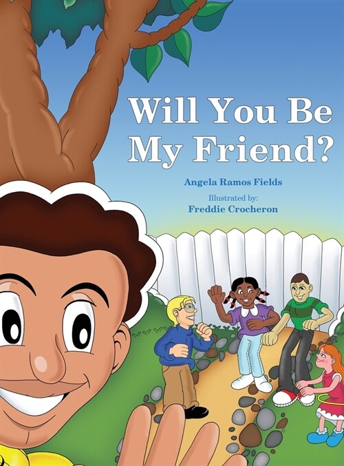 Will You Be My Friend? (Hardcover)